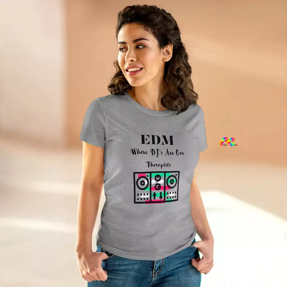 EDM: Where DJ's Are Our Therapists Shirt